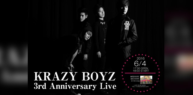 KRAZY BOYZ 3rd Anniversary Live